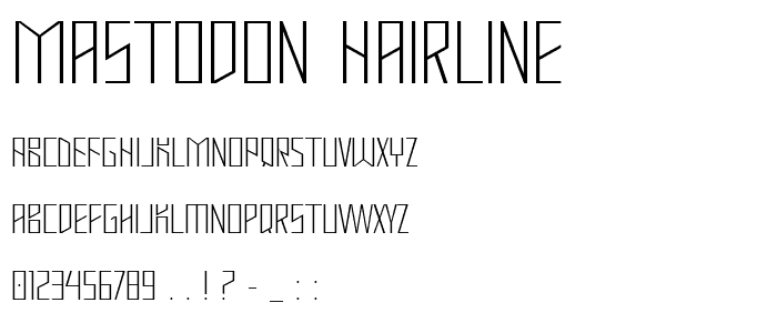 Mastodon Hairline font